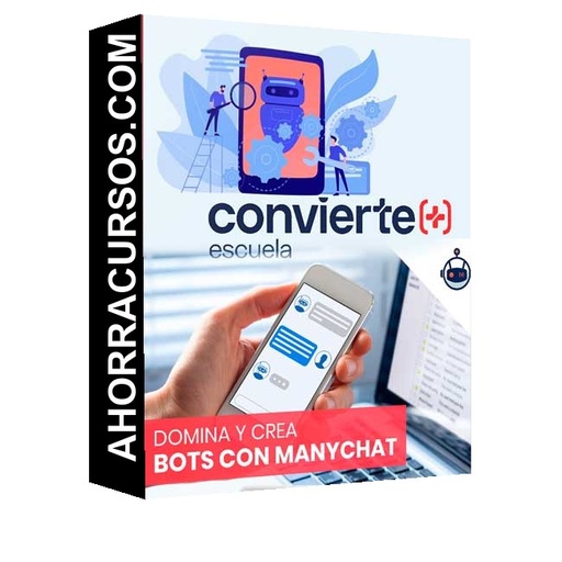 Bots con Manychat – Convierte Mas