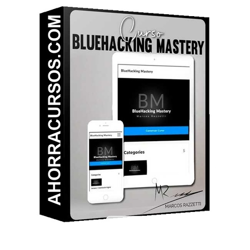 BlueHacking Mastery – Marcos Razzetti