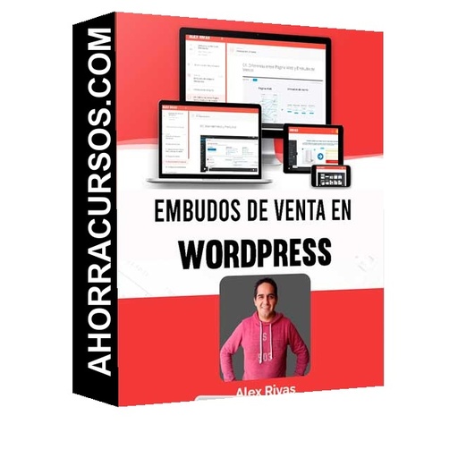 Curso Embudos - Venta en WordPress – Alex Rivas